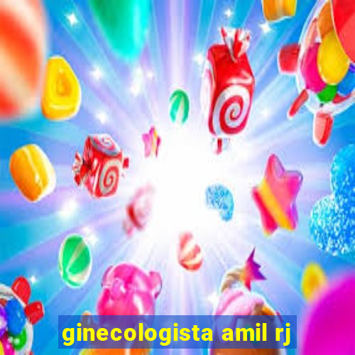 ginecologista amil rj